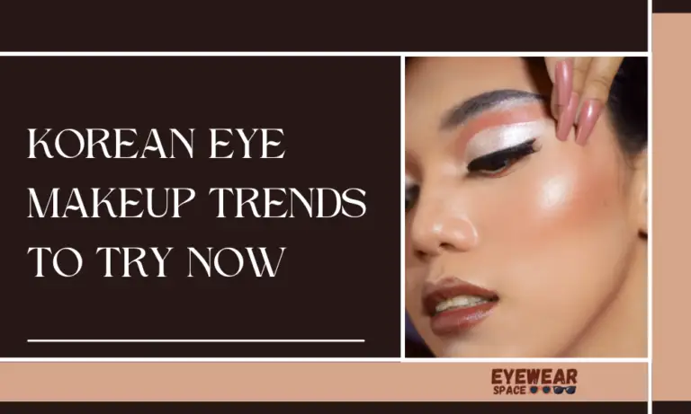 Korean Eye Makeup Trends to Try Now