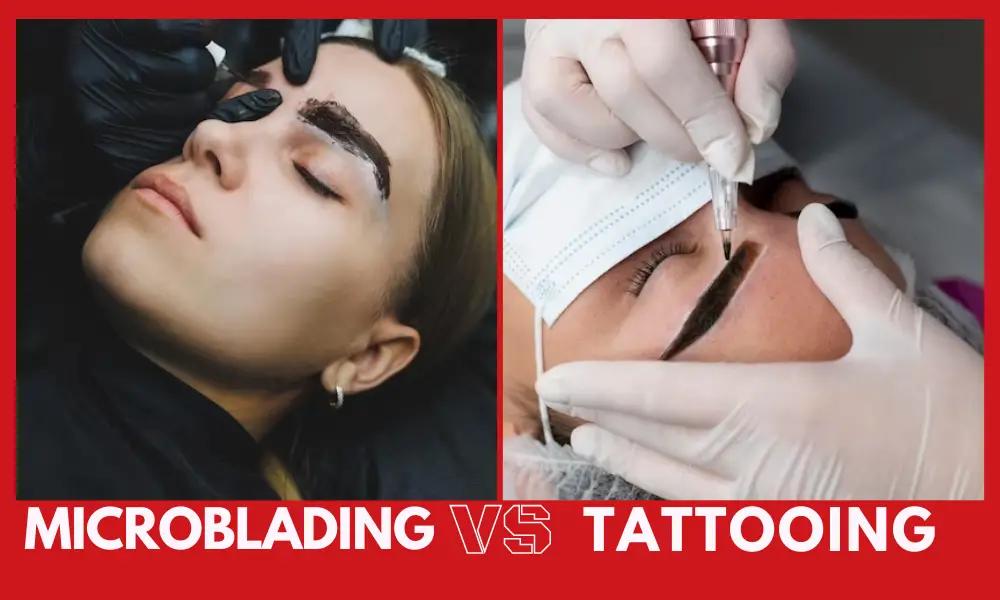 Microblading Vs Tattooing Eyebrows