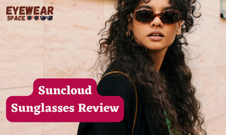 Suncloud Sunglasses Review